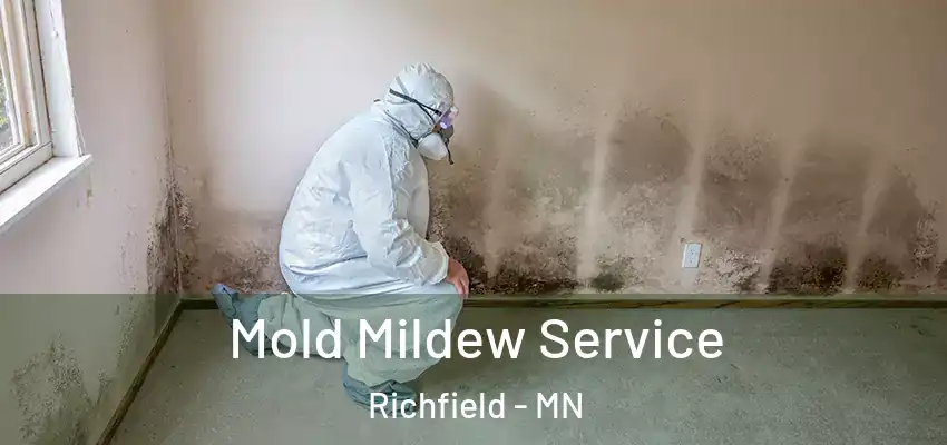  Mold Mildew Service Richfield - MN